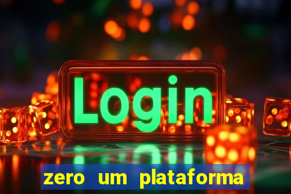 zero um plataforma de jogos